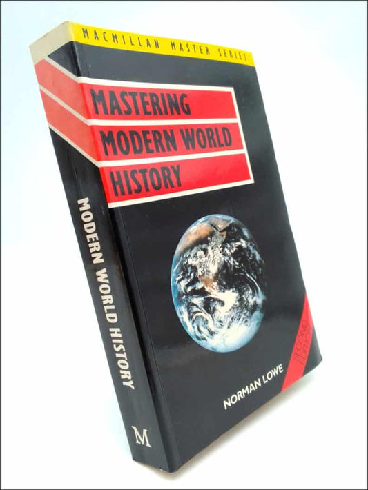 Lowe, Norman | Mastering modern world history