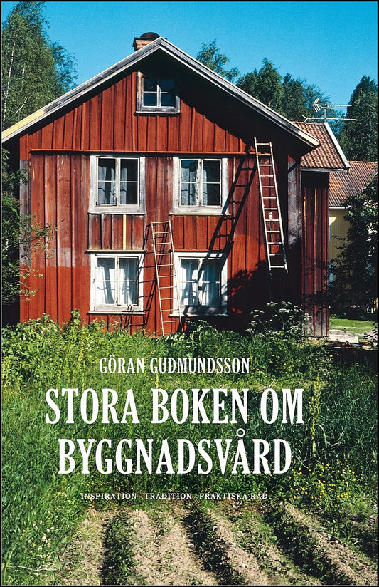 Gudmundsson, Göran | Stora boken om byggnadsvård