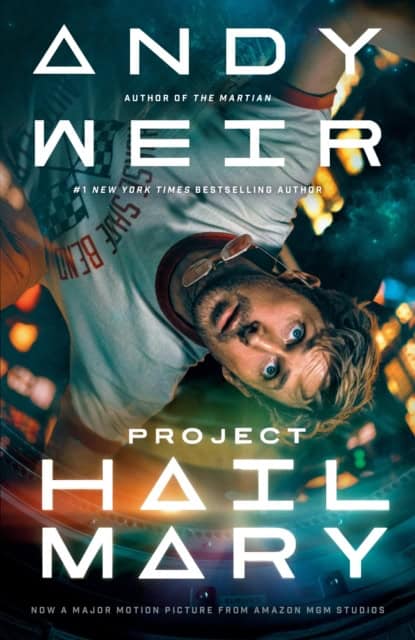 Weir, Andy | Project Hail Mary (Movie Tie-In)