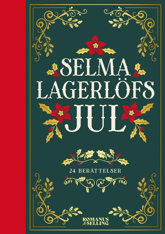 Lagerlöf, Selma | Selma Lagerlöfs jul : 24 julberättelser