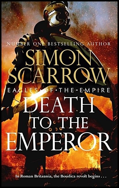 Scarrow, Simon | Death to the Emperor