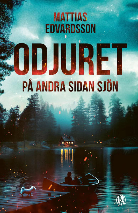 Edvardsson, Mattias | Odjuret på andra sidan sjön