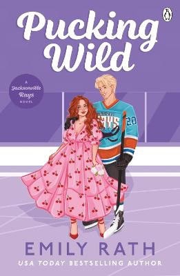 Rath, Emily | Pucking Wild