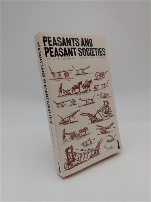 Shanin, Teodor (editor) | Peasants and peasant societies