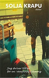 Krapu, Solja | Jag skriver till er för en väninnas räkning