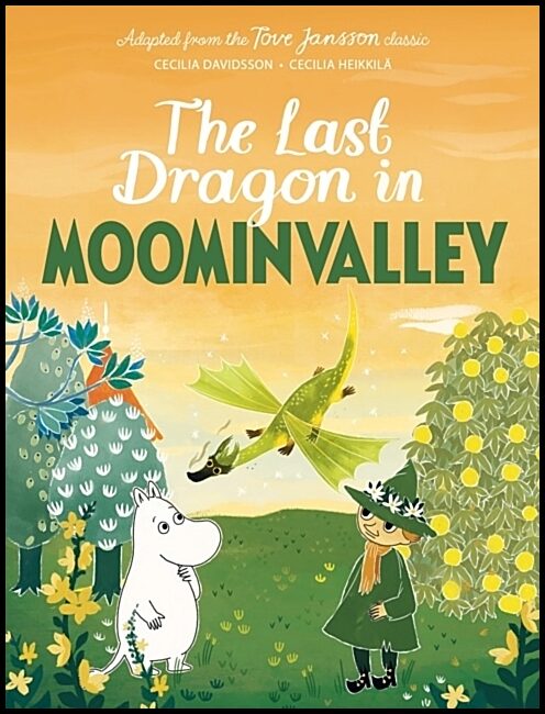 Jansson, Tove | The Last Dragon in Moominvalley