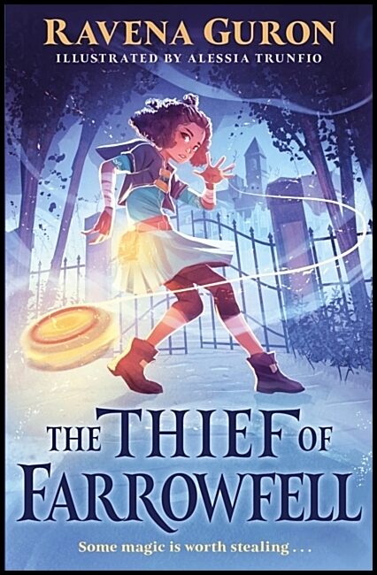 Guron, Ravena | The Thief of Farrowfell