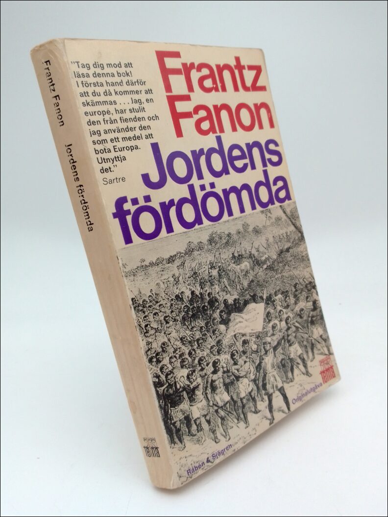 Frantz Fanon | Jordens fördömda