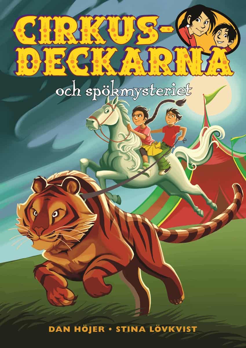 Höjer, Dan | Cirkusdeckarna och spökmysteriet