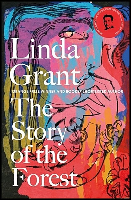 Grant, Linda | The Story of the Forest