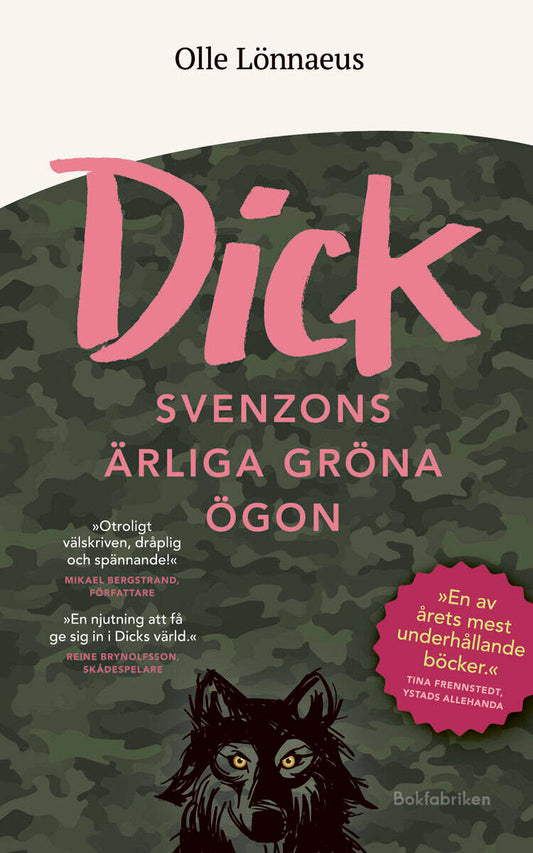 Lönnaeus, Olle | Dick Svenzons ärliga gröna ögon