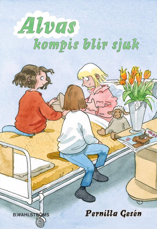 Gesén, Pernilla | Alvas kompis blir sjuk