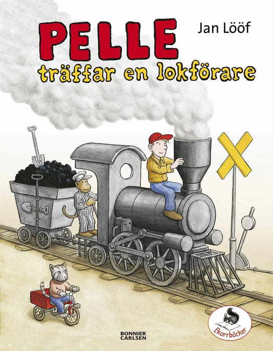 Lööf, Jan | Pelle träffar en lokförare