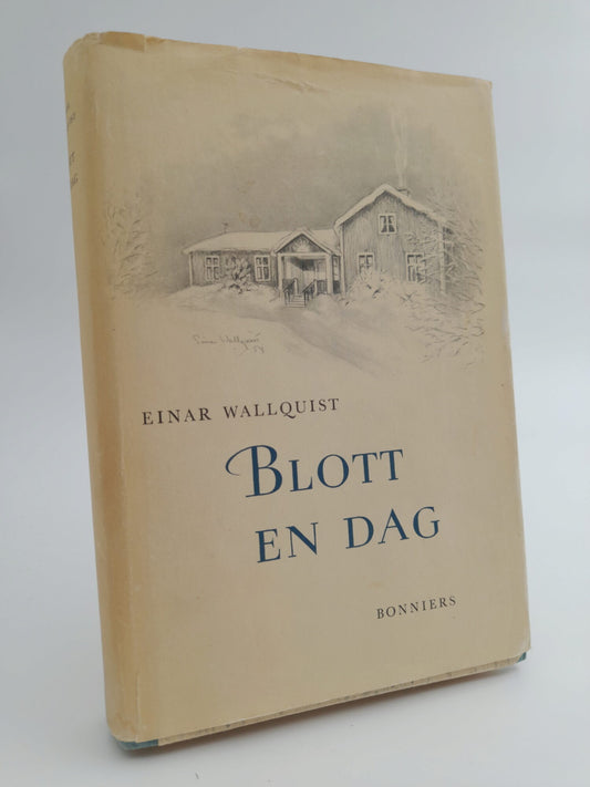 Wallquist, Einar | Blott en dag