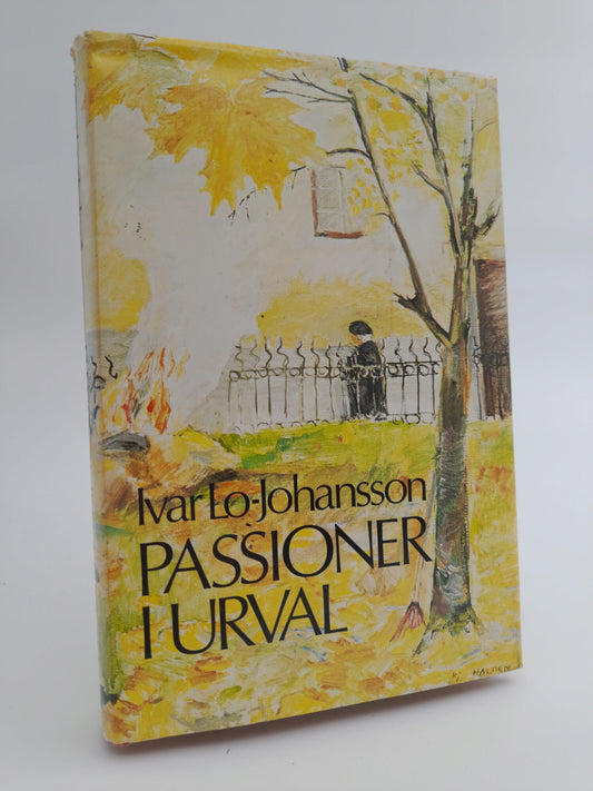 Lo-Johansson, Ivar | Passioner i urval