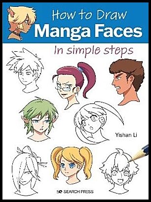 Li, Yishan | How to Draw : Manga Faces