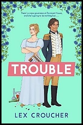 Croucher, Lex | Trouble