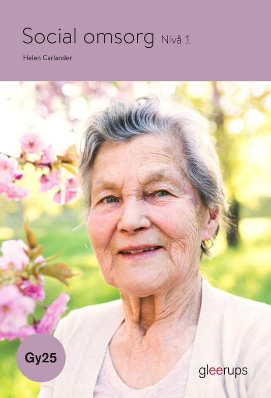 Carlander, Helen | Social omsorg 1, bok, Gy25