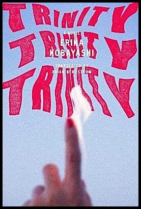 Kobayashi, Erika | Trinity, Trinity, Trinity
