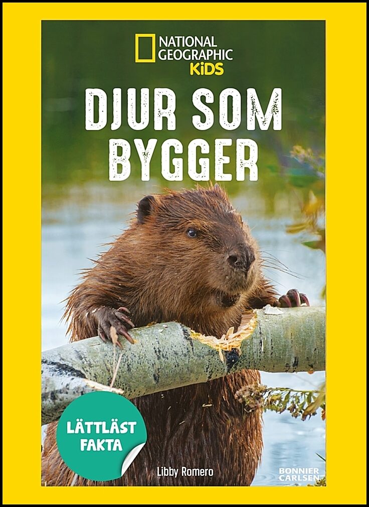 Romero, Libby | Djur som bygger