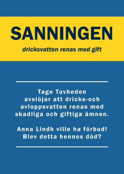 Tuvheden, Tage | Sanningen : Dricksvatten renas med gift