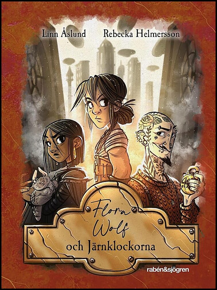 Åslund, Linn | Flora Wolf och Järnklockorna
