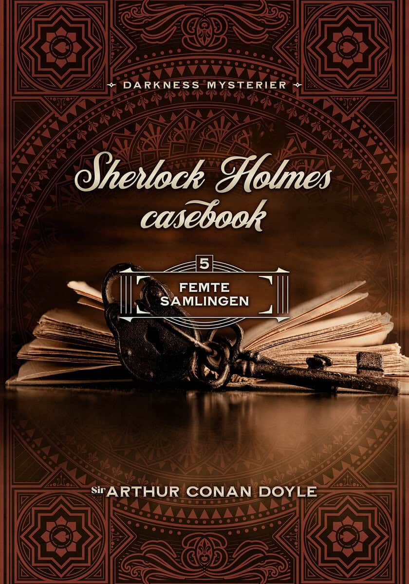 Doyle, Arthur Conan | Sherlock Holmes casebook femte samlingen