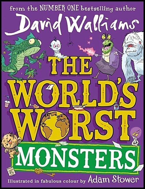 Walliams, David | The World's Worst Monsters