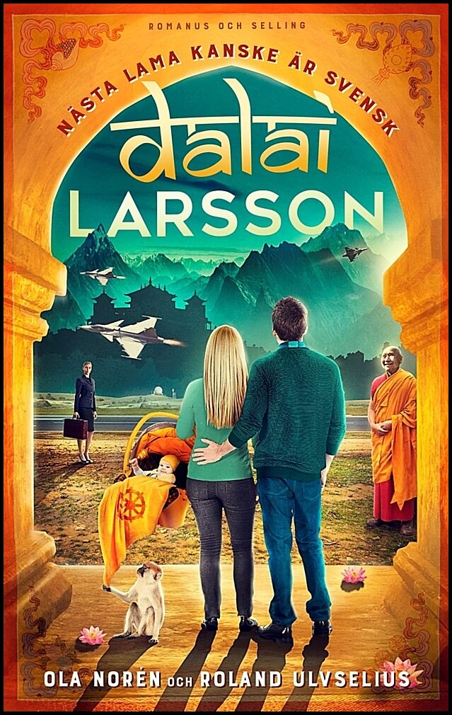 Norén, Ola | Ulvselius, Roland | Dalai Larsson