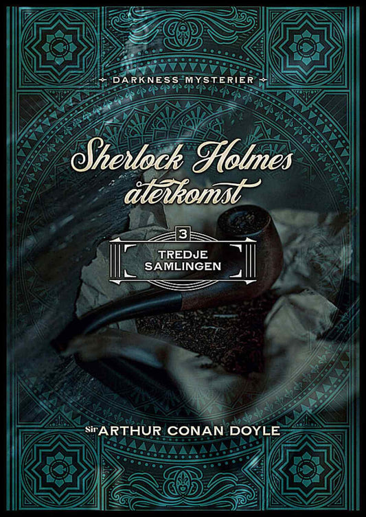 Doyle, Arthur Conan | Sherlock Holmes återkomst tredje samlingen