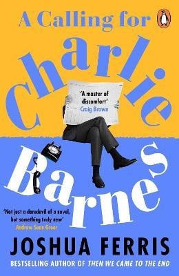 Ferris, Joshua | A Calling for Charlie Barnes