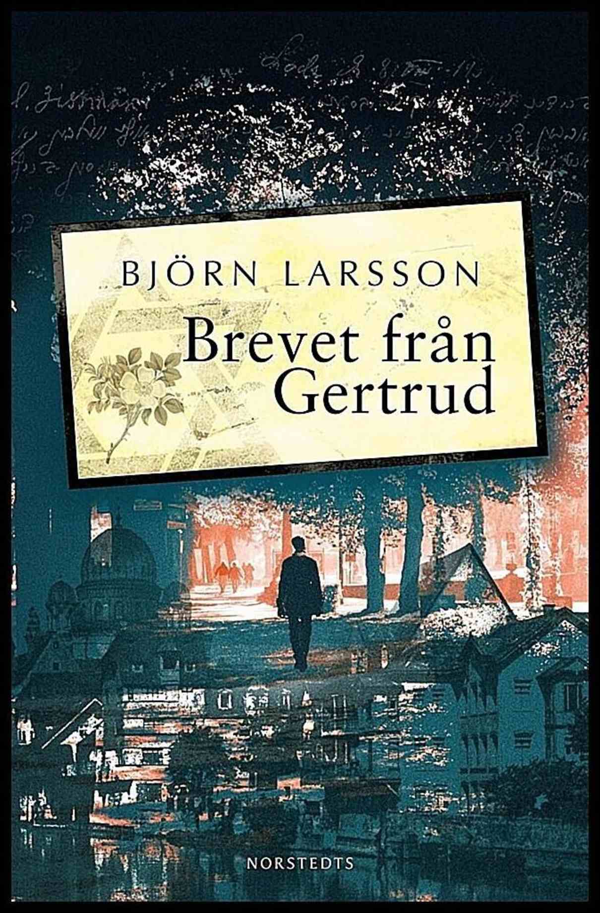 Larsson, Björn | Brevet från Gertrud