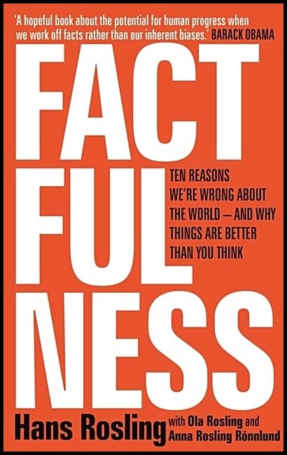 Rosling, Hans | Factfulness