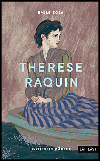 Zola, Émile | Therese Raquin (lättläst)