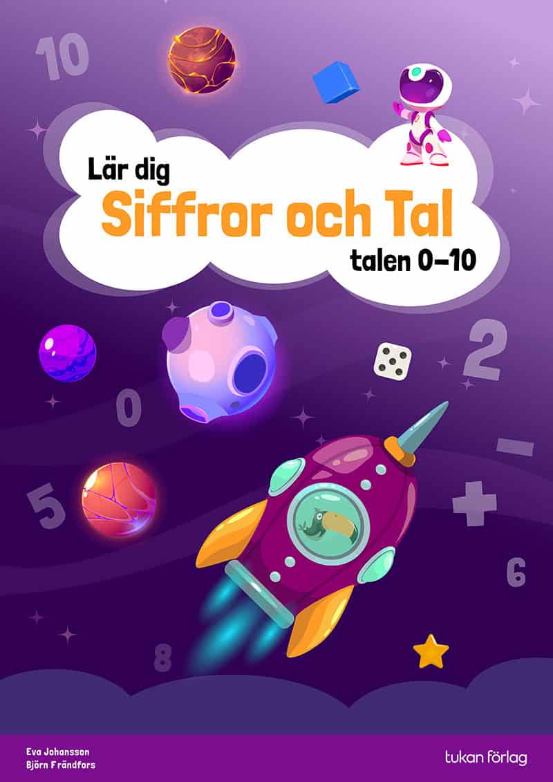 Johansson, Eva | Frändfors, Björn | Lär dig siffror och tal : Talen 0-10
