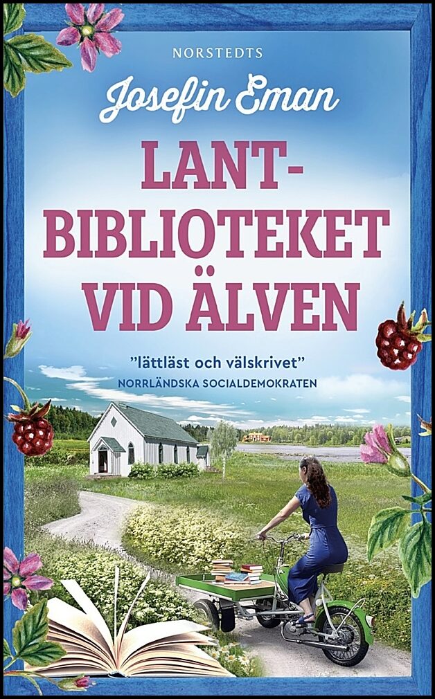 Eman, Josefin | Lantbiblioteket vid älven