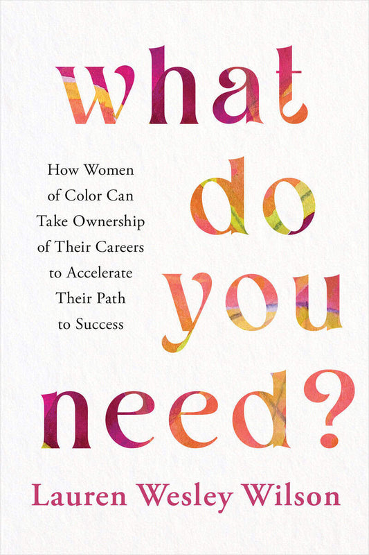 Wesley Wilson, Lauren | What Do You Need?