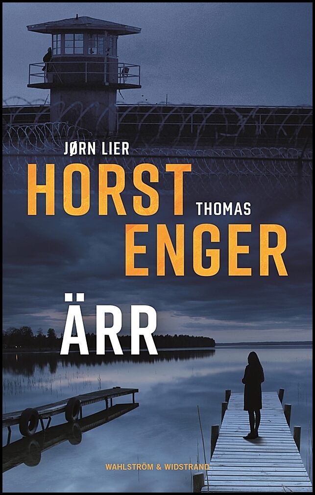 Lier Horst, Jørn | Enger, Thomas | Ärr