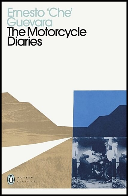 Guevara, Ernesto Che | Motorcycle Diaries