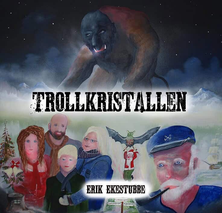 Ekestubbe, Erik | Trollkristallen