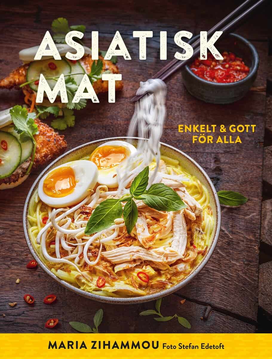 Zihammou, Maria | Asiatisk mat : Enkelt & gott för alla