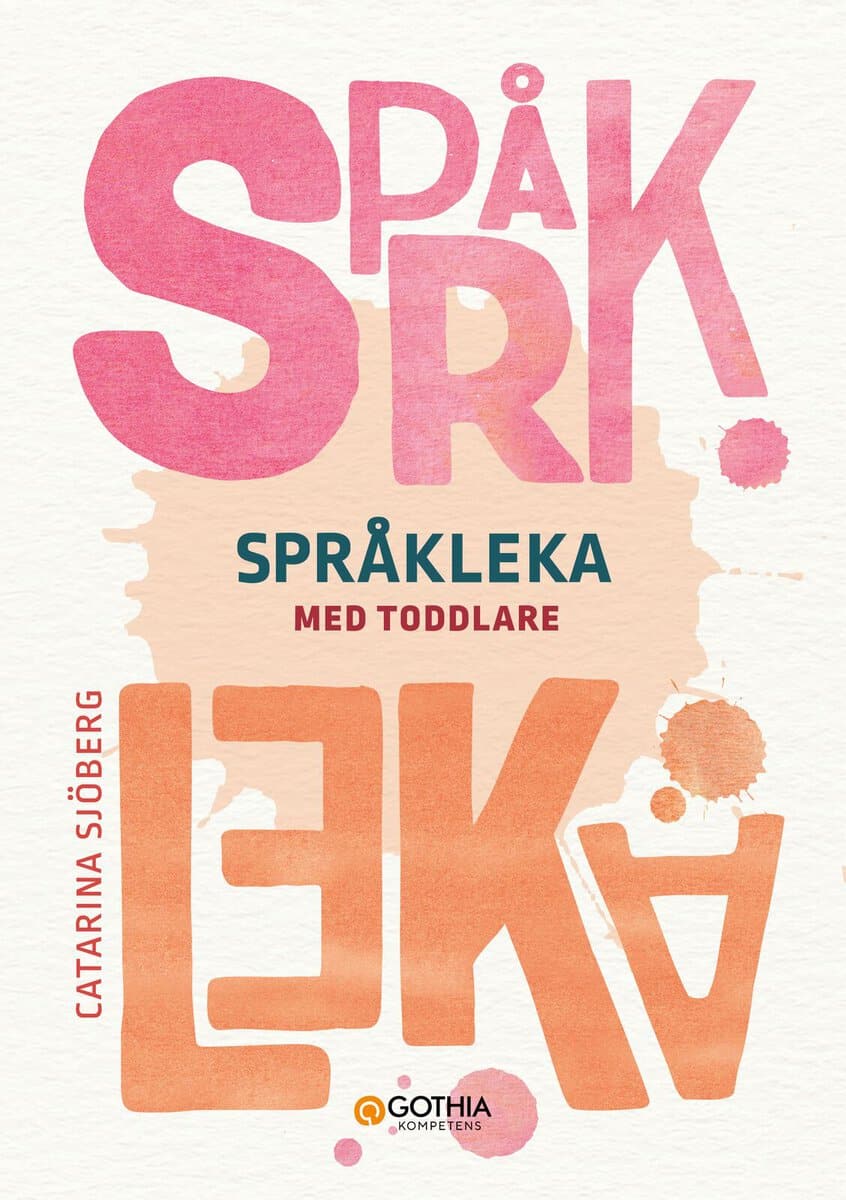 Sjöberg, Catarina | Språkleka med toddlare