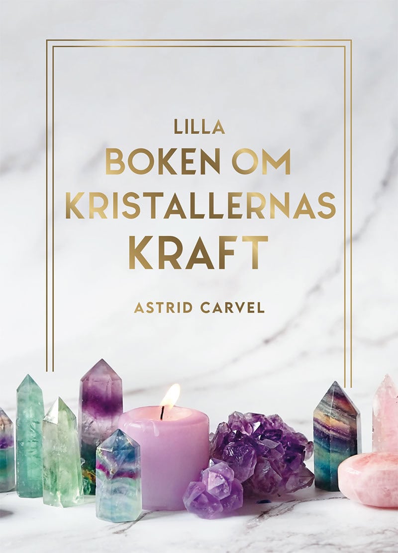 Carvel, Astrid | Lilla boken om kristallernas kraft