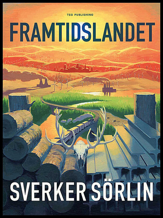 Sörlin, Sverker | Framtidslandet