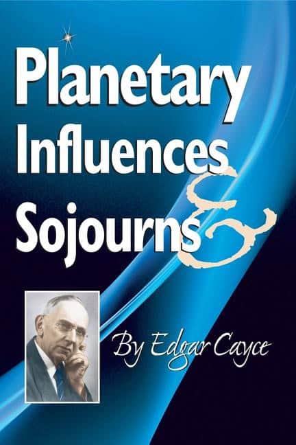 Cayce, Edgar | Planetary Influences And Sojourns (Q)