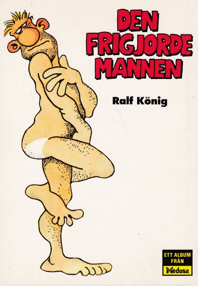 König, Ralf | Den frigjorde mannen