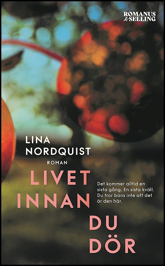 Nordquist, Lina | Livet innan du dör