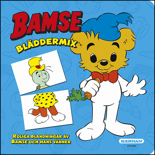 Voigt, Annette | Bamse bläddermix : Roliga blandningar av Bamse och hans vänner