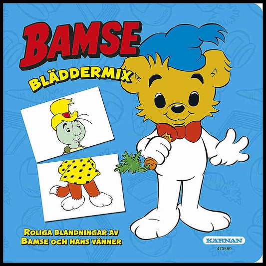 Voigt, Annette | Bamse bläddermix : Roliga blandningar av Bamse och hans vänner