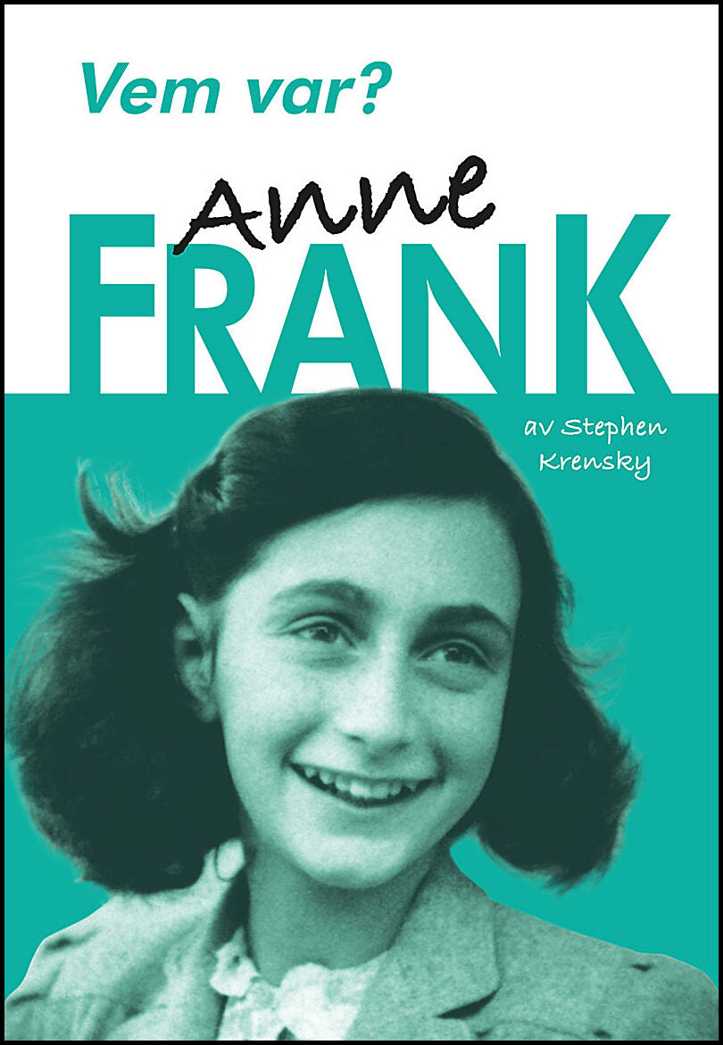 Krensky, Stephen | Vem var? Anne Frank